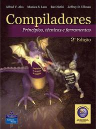 Compiladores: Princípios, Técnicas e Ferramentas
